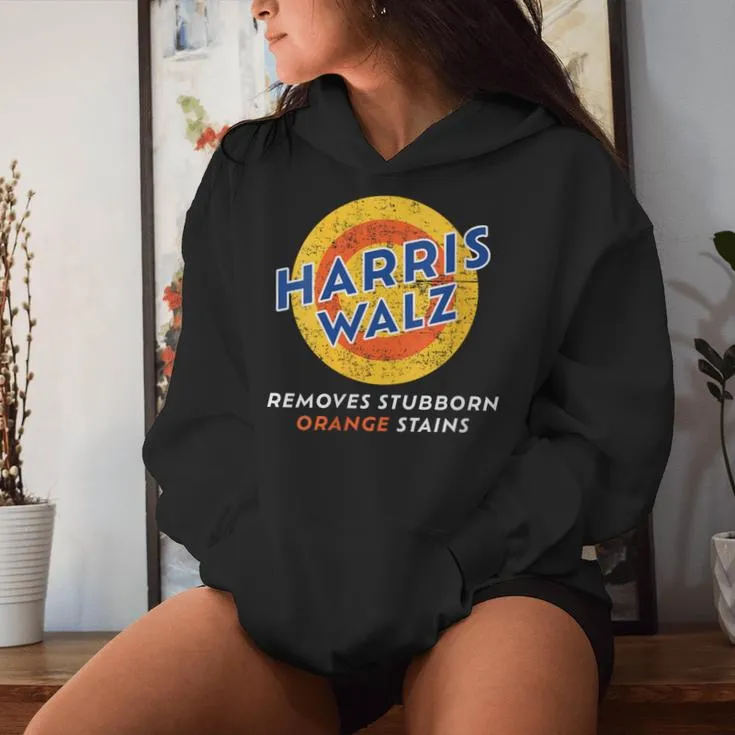 Harris Walz 2024 Waltz Removes Stubborn Orange Stains Women Hoodie