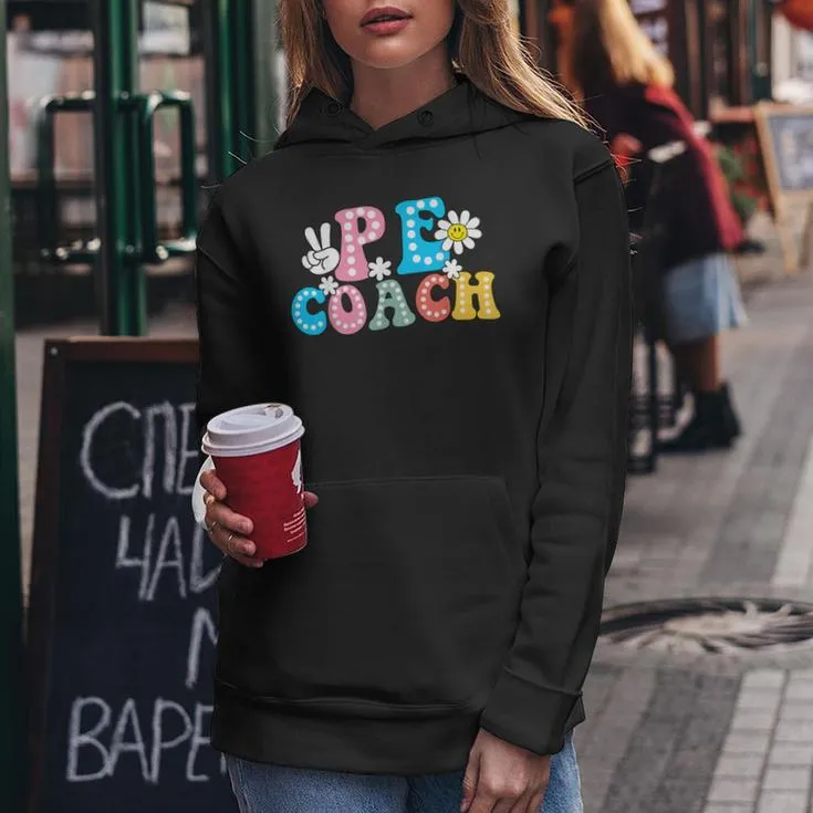 Physical Education PE Instructor Coach Teacher Gym Women Hoodie